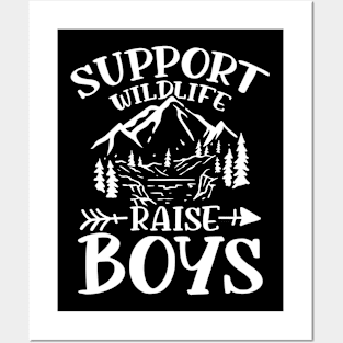 Support Wildlife Raise Boys Posters and Art